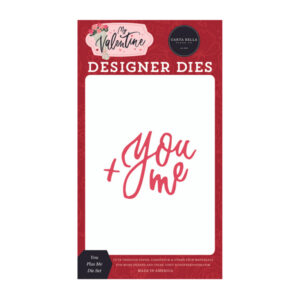 You Plus Me Small Die Set